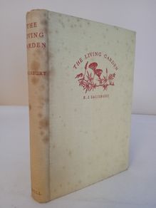 The Living Garden or The How & Why of Garden Life by E. J. Salisbury (HQ183)