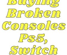 Broken/Used Consoles
