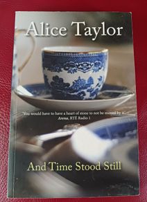 Alice Taylor / And Time Stood Still / 2012