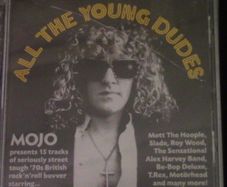 MOJO CD - All The Young Dudes (T Rex, Motorhead, Slade, Be-Bop Deluxe, etc.)