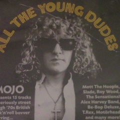 MOJO CD - All The Young Dudes (T Rex, Motorhead, Slade, Be-Bop Deluxe, etc.)