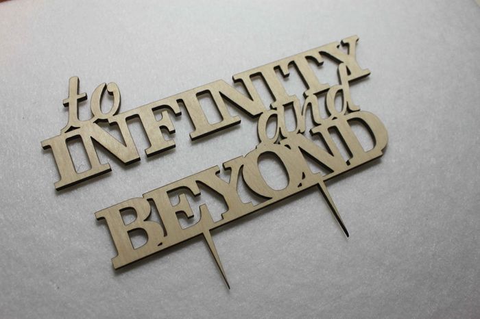 Custom To Infinity and Beyond Wedding Cake Topper -Anniversary Cake Topper Laser Cut