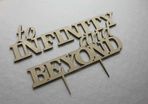 Custom To Infinity and Beyond Wedding Cake Topper -Anniversary Cake Topper Laser Cut