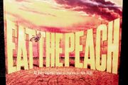 1986. Eat The Peach. DVD.