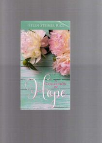 A Collection Of Hope - Helen Steiner Rice