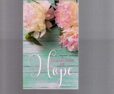 A Collection Of Hope - Helen Steiner Rice