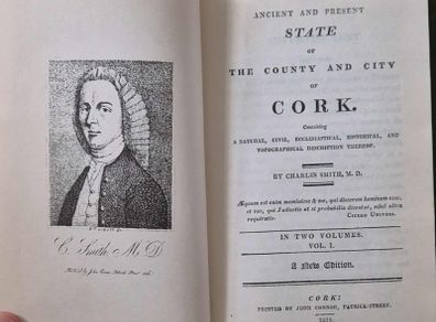 Irish Interest. Limited edition, 1815. The Ancient and Present State of the County and City of Cork