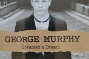 George Murphy. Dreamed a Dream