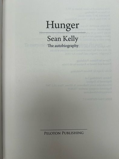 Sean Kelly Hunger The Autobiography 2013 Hardback Cycling Tour de France