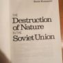 The Destruction Of Nature In The Soviet Union.  By Boris Komarov. First Edition Paperback In Good Condition. 38. Image 4