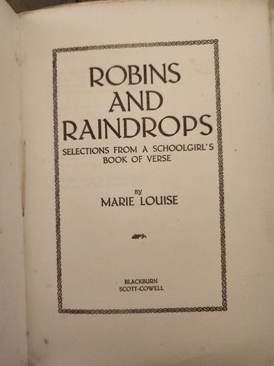 Robins & Raindrops By Marie Louise. Limited Edition Paperback In Fair Condition. See Photos.