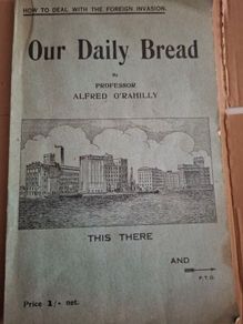 Our Daily Bread by Prof Alfred O'Rahilly