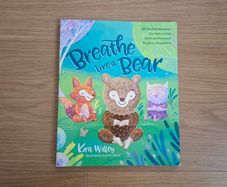 Mindfulness Book for Young Kids "Breathe Like a Bear"
