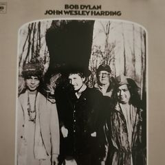 Bob Dylan - John Wesley Harding.