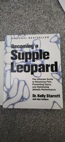 Becoming A Supple Leopard - Kelly Starett
