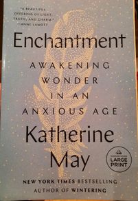 Enchantment by Katherine May