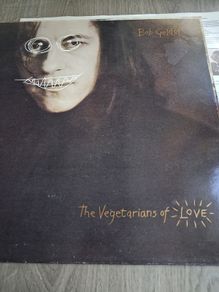 Bob Geldof - The Vegetarians of Love - 1990 vinyl LP
