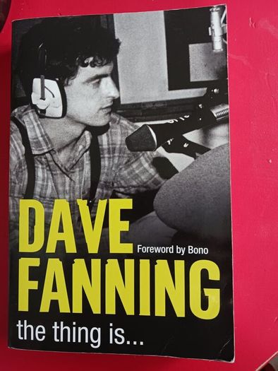 Dave Fanning/ The thing  is.../ 2010