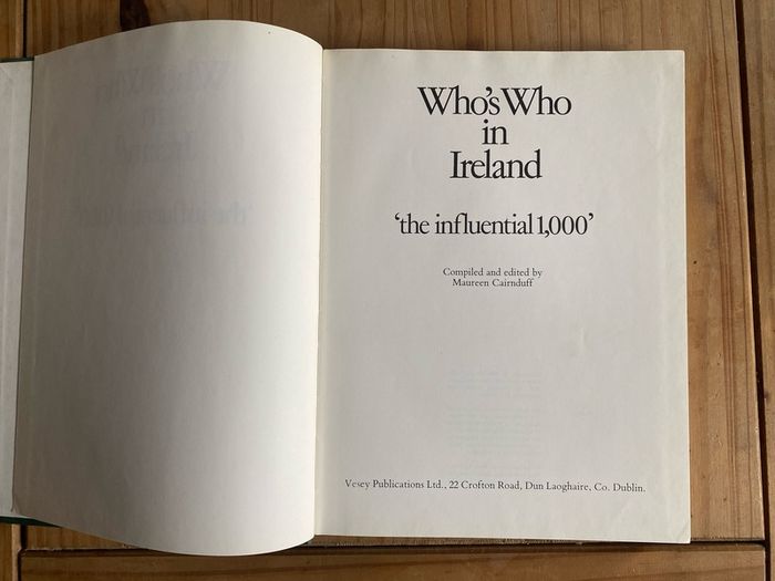 Who's Who In Ireland The Influential 1,000 1984 Vesey Book