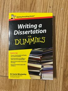 Writing a Dissertation For Dummies by Dr Carrie Winstanley
