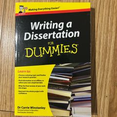 Writing a Dissertation For Dummies by Dr Carrie Winstanley