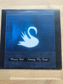 Mazzy Star Among My Swan 1996 pressing
