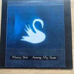Mazzy Star Among My Swan 1996 pressing