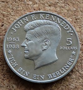 J.F. Kennedy "Ich bin ein Berliner" 5 Dollars 1988
