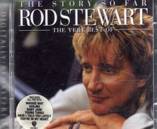 Rod Stewart - The Story So Far - The Very Best Of Rod Steward ( 2 Cd Special Edition)