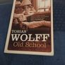Tobias Wolff  Old School Image 4