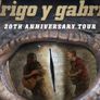 Rodrigo Y Gabriela tickets Image 2