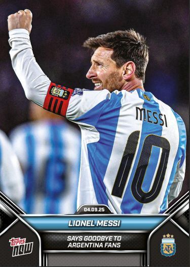 Lionel Messi Says Goodbye to Fans - 2024-25 Argentina Topps NOW - Card 2