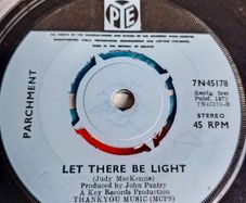 Parchment  Light up the Fire 1972 7" Single Irish Pressing