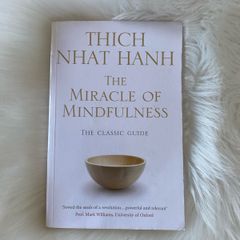 The Miracle of Mindfulness by Thich Nhat Hanh