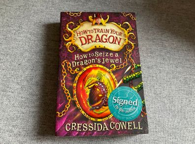 Book First Edition Signed by Author How to Train your Dragon Cressida Cowell Signed by Author How to Seize a Dragons Jewel