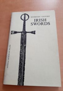 'Sixteenth Century Irish Swords'