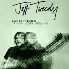 Jeff Tweedy Live @ St. Luke's