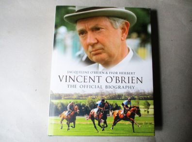 Vincent O Brien, The Official Biography