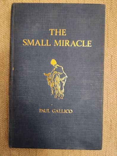 Paul Gallico Books. Ludmila. A Legend Of Liechtenstein,coronation, And The Small Miracle. First edition.35