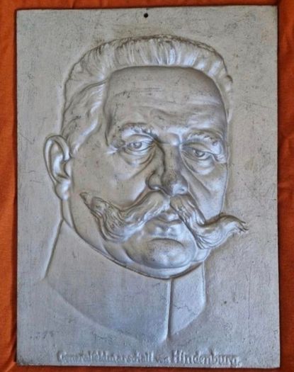 Heavy cast metal plaque , german ww1 , Field Marshal paul von hindenburg