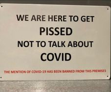 Not here to talk about covid Tin Metal sign