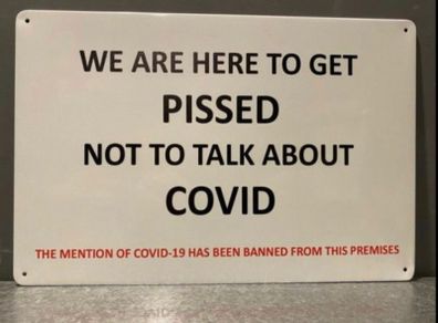 Not here to talk about covid Tin Metal sign