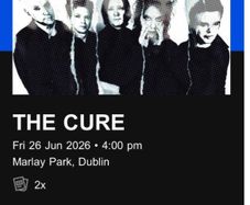 The Cure ticket Marlay Park