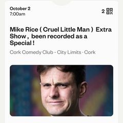 Mike Rice (Cruel little man show) / City limits Cork / 2nd OCT