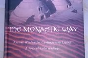 The Monastic Way