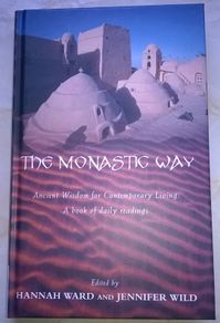 The Monastic Way