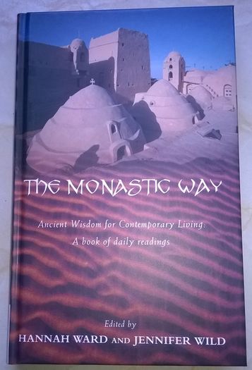 The Monastic Way