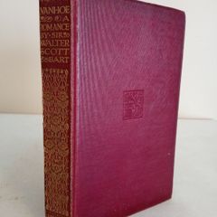 Ivanhoe: A Romance by Sir. Walter Scott Bart (HQ69)