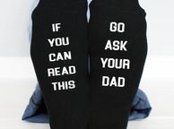 main image for ad If You Can Read This, go ask your dad funny socks