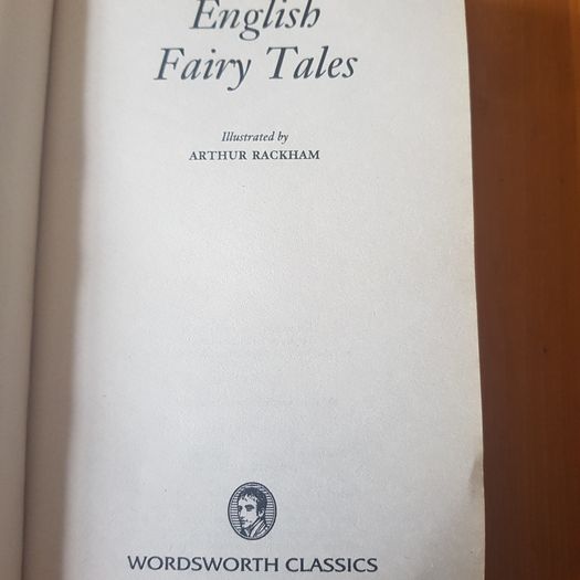English Fairy Tales  Illustrated By Arthur Rackham Complete  And Unabridged. In Good Condition.